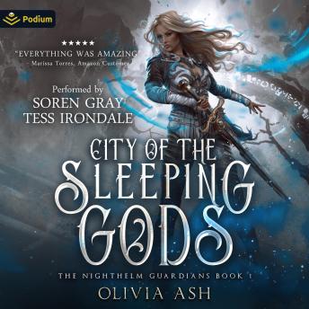 City of the Sleeping Gods: The Nighthelm Guardian, Book 1