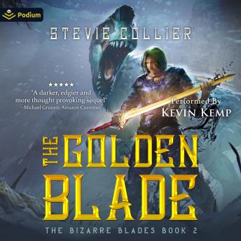Golden Blade: The Bizarre Blades, Book 2, Stevie Collier