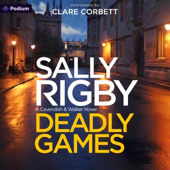 Deadly Games: Cavendish and Walker, Book 1