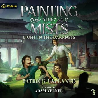 Light in the Darkness: Painting the Mists, Book 3