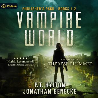 The Vampire World Saga: Publisher's Pack: The Vampire World Saga, Books 1-2