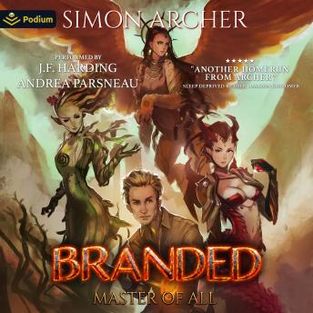 Branded: Master of All, Book 1