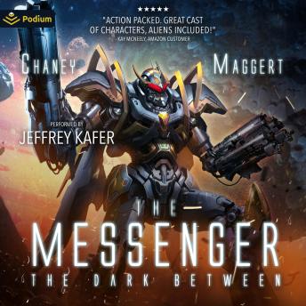 The Dark Between: The Messenger, Book 2