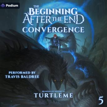 Convergence: The Beginning After the End, Book 5