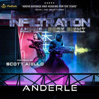 Infiltration: Animus, Book 8