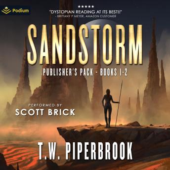 Sandstorm: Publisher's Pack: The Sandstorm Series, Book 1, 2