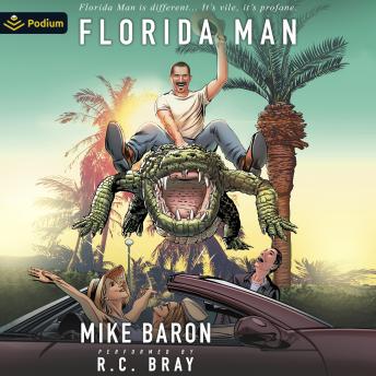 Florida Man: Florida Man, Book 1