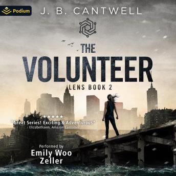 The Volunteer: Lens, Book 2