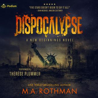 Dispocalypse: New Beginnings, Book 1 (Dispocalypse, Book 3)