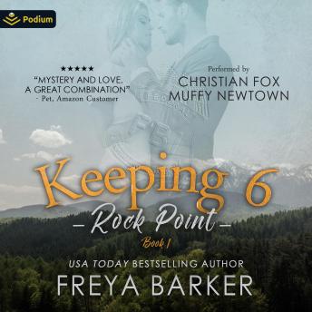 Keeping 6: Rock Point, Book 1