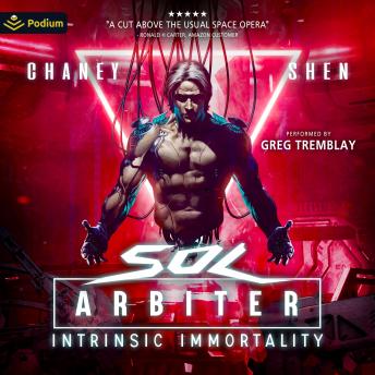 Intrinsic Immortality: Sol Arbiter, Book 2