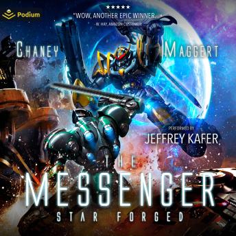 Star Forged: The Messenger, Book 3