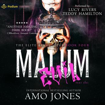 Malum: Part One: The Elite Kings' Club, Book 4