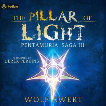 The Pillar of Light: Pentamuria Saga, Book 3