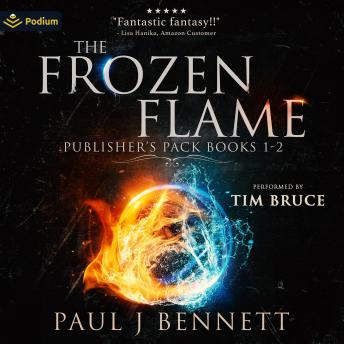 The Frozen Flame: Publisher's Pack: The Frozen Flame, Books 1-2