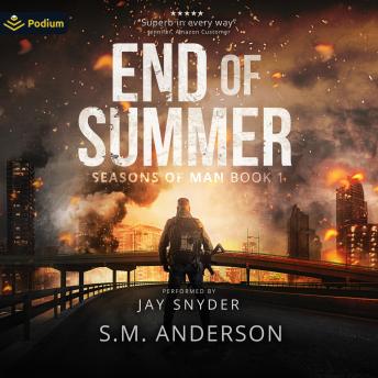 End of Summer: Seasons of Man, Book 1