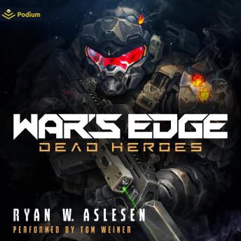 Dead Heroes: War's Edge, Book 1