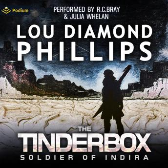 The Tinderbox: Soldier of Indira