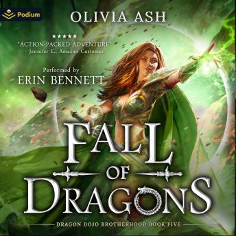 Fall of Dragons: Dragon Dojo Brotherhood, Book 5