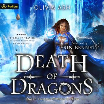 Death of Dragons: Dragon Dojo Brotherhood, Book 6