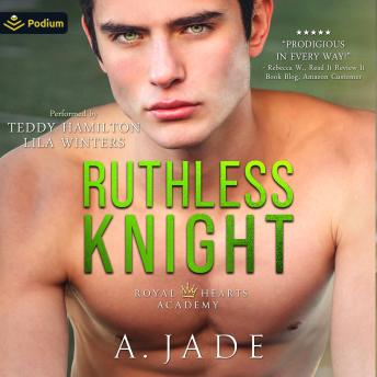 Ruthless Knight: Royal Hearts Academy, Book 2