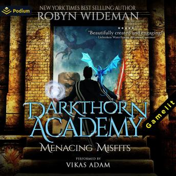 Menacing Misfits: Darkthorn Academy, Book 1