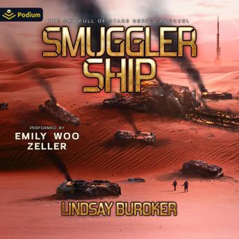 Smuggler Ship: A Sky Full of Stars Prequel Novella: Sky Full of Stars, Book 0.5