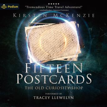 Fifteen Postcards: The Old Curiosity Shop, Book 1