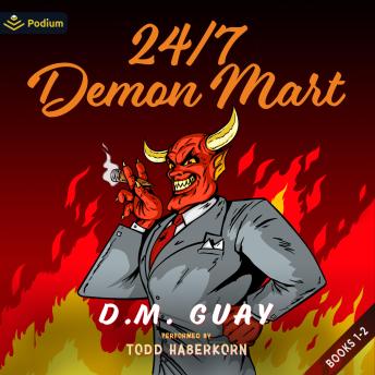 24/7 Demon Mart: Publisher's Pack: 24/7 Demon Mart, Book 1, 2, 0.1