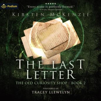 The Last Letter: The Old Curiosity Shop, Book 2