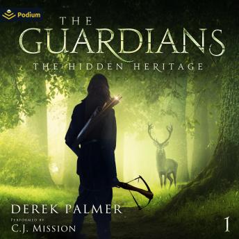 The Guardians: The Hidden Heritage, Book 1