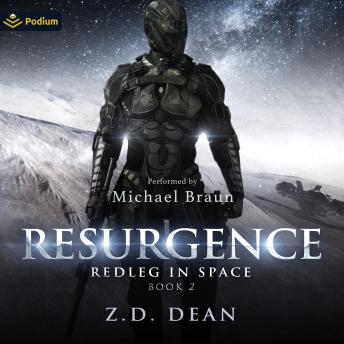 Resurgence: Redleg in Space, Book 2