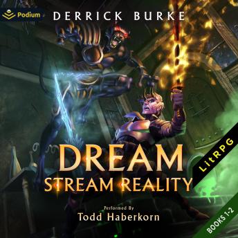 Dream Stream Reality: Publisher's Pack: Dream Stream Reality, Book 1, 2