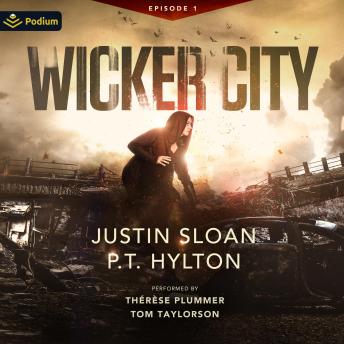 Wicker City: Episode 1