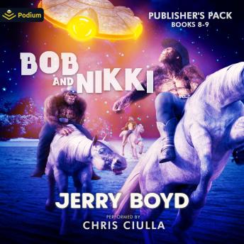 Bob and Nikki: Publisher's Pack 4: Bob and Nikki, Book 8, 9