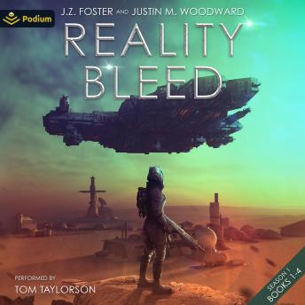 Reality Bleed: Season 1: Reality Bleed, Book 1, 2, 3, 4