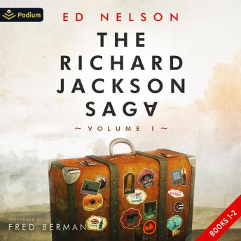 The Richard Jackson Saga: Volume I: The Richard Jackson Saga, Book 1, 2