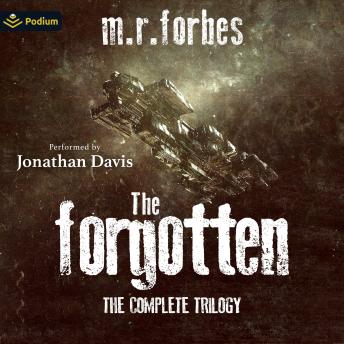 The Forgotten: The Complete Trilogy: The Forgotten, Book 1, 2, 3