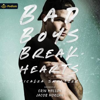 Bad Boys Break Hearts: The Boys