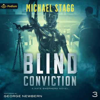 Blind Conviction: Nate Shepherd Legal Thriller Series, Book 3