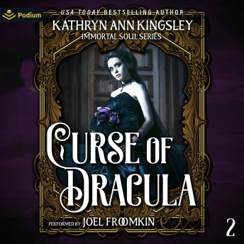 Curse of Dracula: Immortal Soul, Book 2