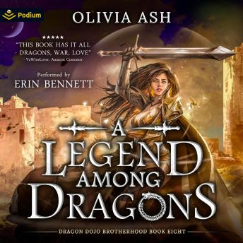 A Legend Among Dragons: Dragon Dojo Brotherhood, Book 8