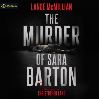 The Murder of Sara Barton: Atlanta Murder Squad, Book 1