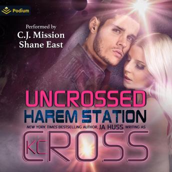 Uncrossed: Harem Station, Book 6
