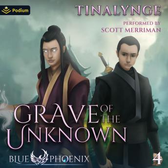 Grave of the Unknown: Blue Phoenix, Book 4