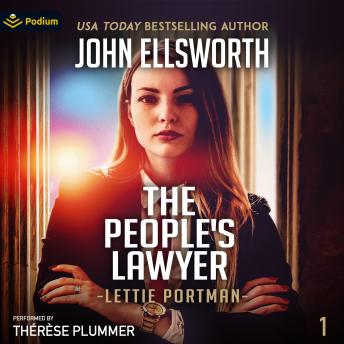 The People's Lawyer: Lettie Portman, Book 1