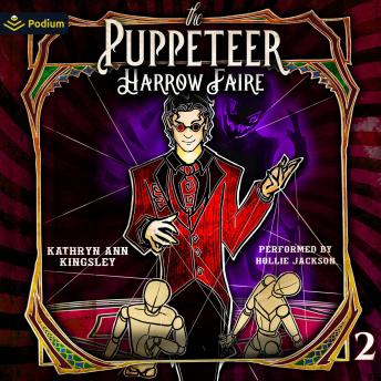 The Puppeteer: Harrow Faire, Book 2