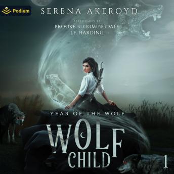 Wolf Child: The Year of the Wolf, Book 1