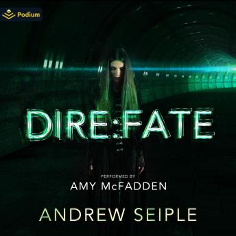 Dire: Fate: The Dire Saga, Book 0.5