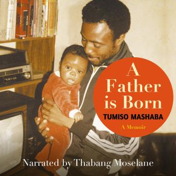 A Father is Born: A Memoir